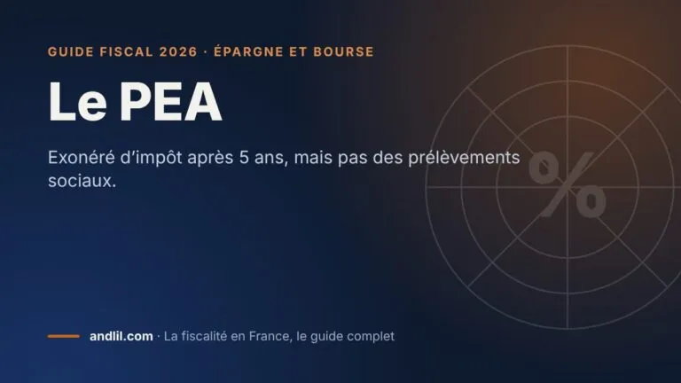 Le PEA, fiche du guide fiscal 2026 d’andlil sur fond bleu nuit
