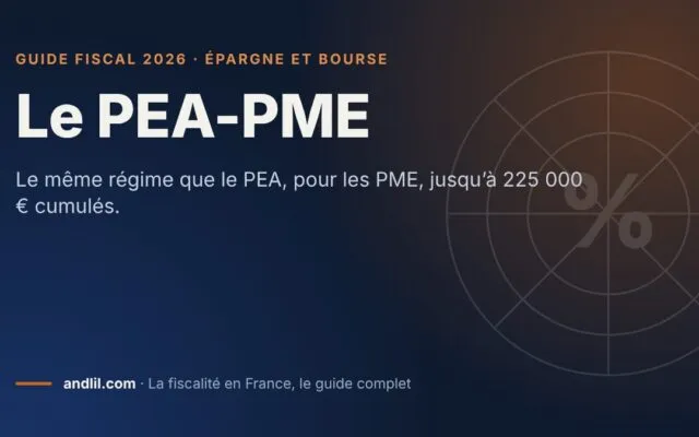 Le PEA-PME, fiche du guide fiscal 2026 d’andlil sur fond bleu nuit