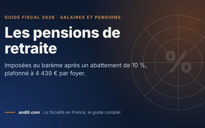 Les pensions de retraite, fiche du guide fiscal 2026 d’andlil sur fond bleu nuit