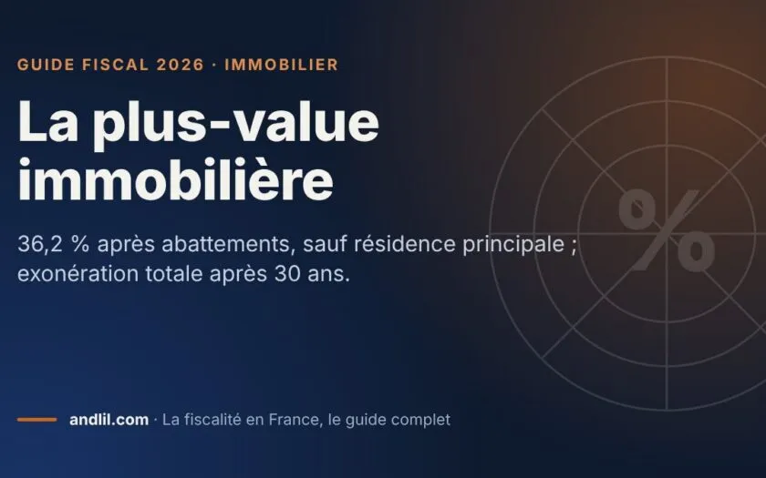 La plus-value immobilière, fiche du guide fiscal 2026 d’andlil sur fond bleu nuit