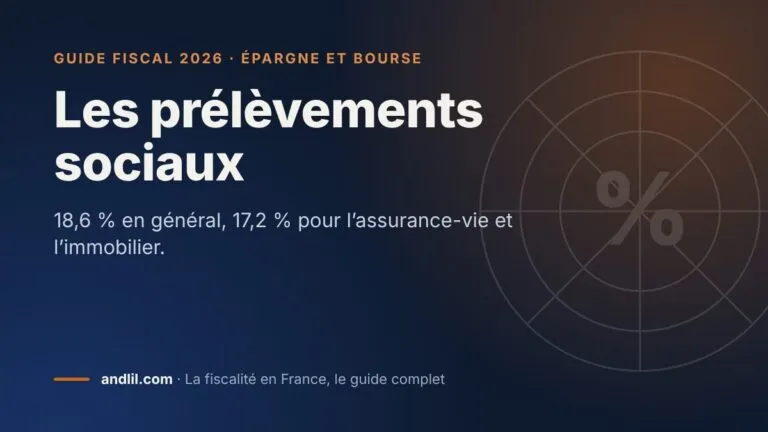 Les prélèvements sociaux, fiche du guide fiscal 2026 d’andlil sur fond bleu nuit