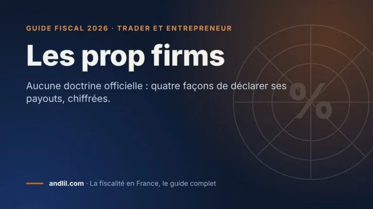 Les prop firms, fiche du guide fiscal 2026 d’andlil sur fond bleu nuit