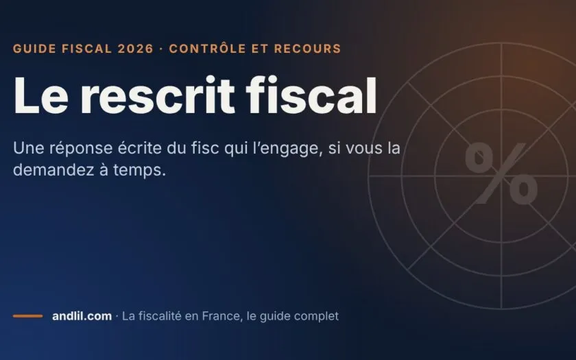 Le rescrit fiscal, fiche du guide fiscal 2026 d’andlil sur fond bleu nuit