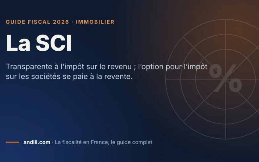 La SCI, fiche du guide fiscal 2026 d’andlil sur fond bleu nuit
