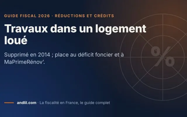 Travaux dans un logement loué, fiche du guide fiscal 2026 d’andlil sur fond bleu nuit