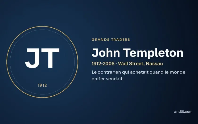 John Templeton : Le contrarien qui achetait quand le monde entier vendait