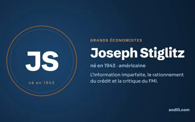 Joseph Stiglitz : biographie, idées et héritage
