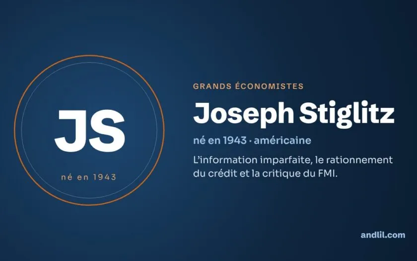 Joseph Stiglitz : biographie, idées et héritage