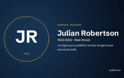 Julian Robertson (1932-2022 · Wall Street), fiche du guide des grands traders