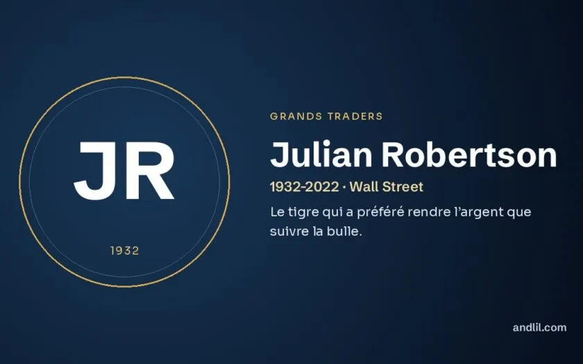Julian Robertson : Le tigre qui a préféré rendre l’argent que suivre la bulle