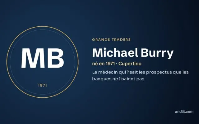 Michael Burry : Le médecin qui lisait les prospectus que les banques ne lisaient pas