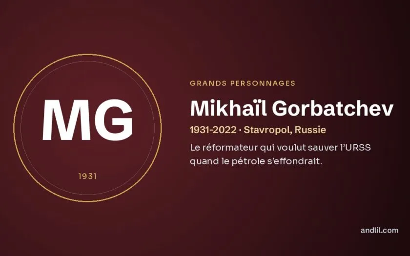 Mikhaïl Gorbatchev : Le réformateur qui voulut sauver l’URSS quand le pétrole s’effondrait