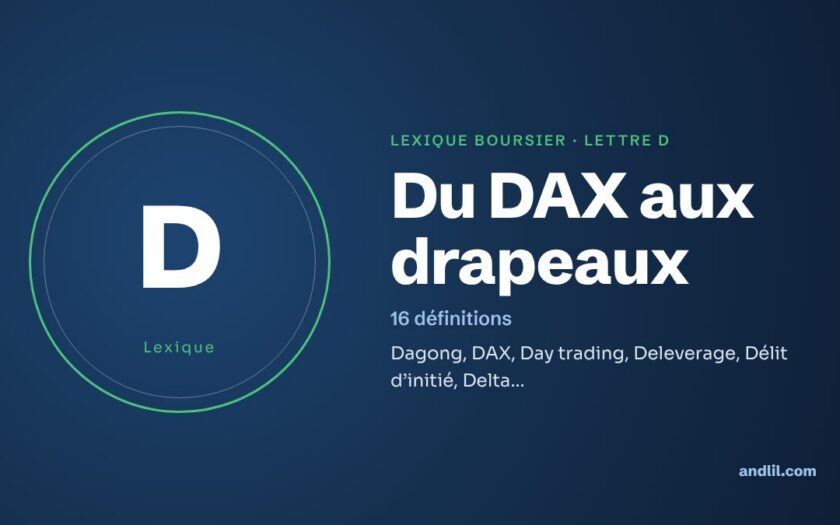 Lexique boursier, lettre D : Du DAX aux drapeaux