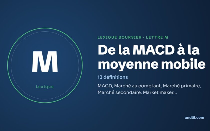 Lexique boursier, lettre M : De la MACD à la moyenne mobile