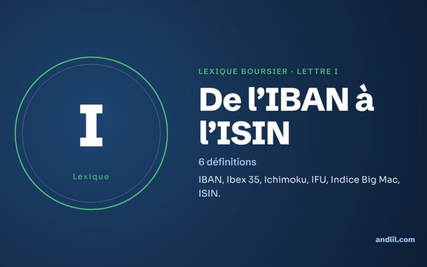 Lexique boursier, lettre I : De l’IBAN à l’ISIN
