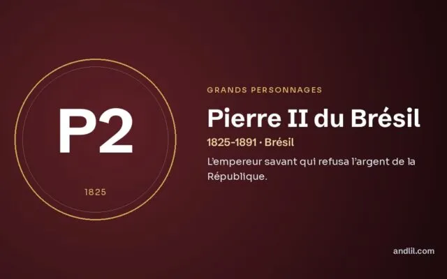 Pierre II du Brésil : L’empereur savant qui refusa l’argent de la République